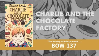 Charlie and the Chocolate Factory  Roald Dahl 1985 Dramatisation BOW137 [upl. by Odrude]