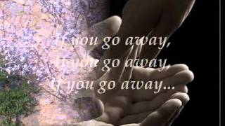 If You Go Away  With Lyrics  Dusty Springfield [upl. by Eitsim]