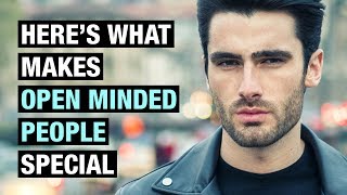 15 Traits That Make Open Minded People Different [upl. by Attenaj]