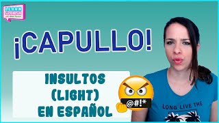 INSULTOS en español  Aprender español de la calle con SUBTÍTULOS en español [upl. by Ursola]