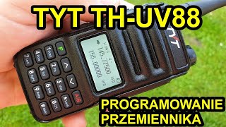 Programowanie przemiennika TYT THUV88 UV98 [upl. by Nikral5]