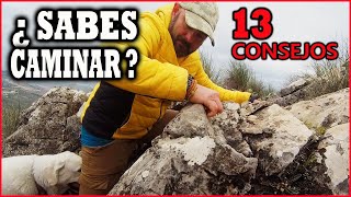 ✅ 13 CONSEJOS para CAMINAR en SENDERISMO TREKKING Y MONTAÑISMO [upl. by Powell538]