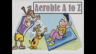 Aerobic A to Z by Greg and Steve Lyric Video [upl. by Acirat480]