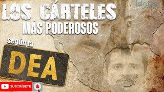 Estos son los cárteles más poderosos actualmente según la DEA [upl. by Othilia]