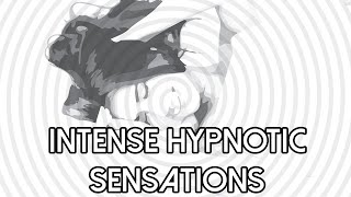 Intense Hypnotic Sensations  Hypnosis [upl. by Gabbey]