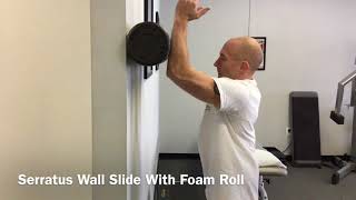 Serratus Wall Slide With Foam Roll [upl. by Cuyler]