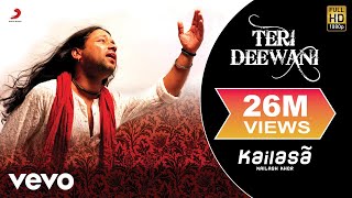 Kailash Kher  Teri Deewani [upl. by Parke]