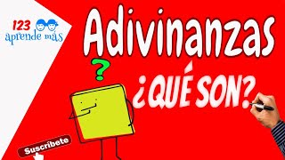 Las adivinanzas para niños ¿Qué son adivinanzas [upl. by Okechuku487]