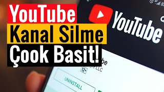 YouTube Kanal Silme  Çook Basit [upl. by Schwab598]