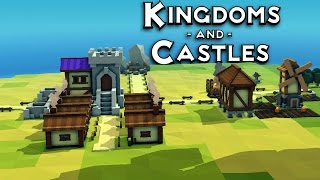 Kingdoms and Castles THE BEST KINGDOM EVER Kingdoms and Castles Gameplay Part 1 [upl. by Anelleh137]