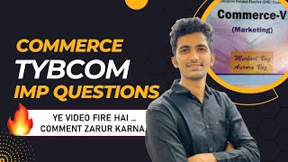 TYBCOM Commerce  Marketing Important Questions semester 5  Mumbai University [upl. by Eanyl]