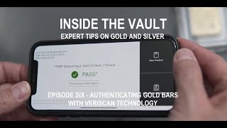 Ep6 Season 1  Testing Gold Bars – PAMP Suisse Veriscan Authentication Technology [upl. by Doria612]