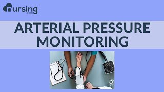 Arterial Pressure Monitoring Nursing School Lesson [upl. by Kier]