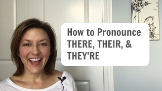 Learn to Pronounce THERE THEIR THEYRE  American English Homophone Pronunciation learnenglish [upl. by Molohs536]