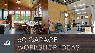 60 Garage Workshop Ideas [upl. by Macgregor]