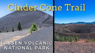 Cinder Cone Trail  Lassen Volcanic National Park [upl. by Ytsihc]