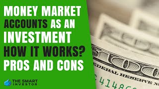 Money Market Account As An Investment Is It Worth it [upl. by Margaret]