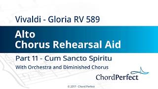 Vivaldis Gloria Part 11  Cum Sancto Spiritu  Alto Chorus Rehearsal Aid [upl. by Auqenehs]