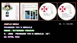 Simple Minds  Promised You A Miracle Remix  Extended Version [upl. by Granniah]