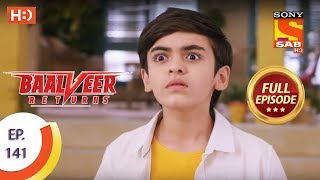 Baalveer Returns  Ep 141  Full Episode  24th March 2020 [upl. by Celisse]