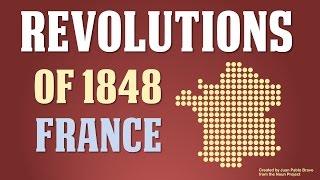 Revolutions of 1848 in France Part 2 of 5 [upl. by Corene455]