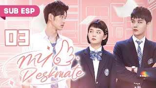 【Sub Español】Mi compañero de clase Superestrella EP 03 💕 My Deskmate 我的同桌又上热搜了 [upl. by Uamak]