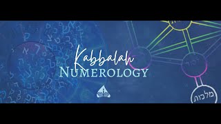 Kabbalah Numerology Lesson 1 Numerology Mechanics [upl. by Nimzzaj]