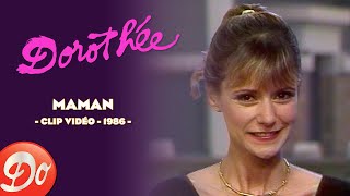 Dorothée  Maman  CLIP OFFICIEL  1986 [upl. by Zandra]