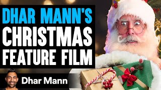 Dhar Mann’s CHRISTMAS FEATURE FILM [upl. by Yejus65]