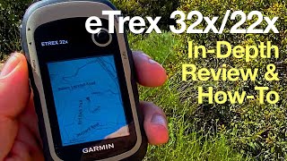 InDepth Garmin eTrex 32x Review amp HowTo Guide [upl. by Llehsal]