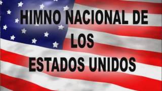 Himno Nacional de Estados Unidos liricas EspañolIngles [upl. by Nnayllehs760]