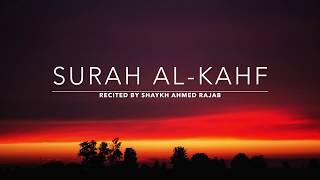 Surah Kahf  سورة الكهف  Shaykh Ahmed Rajab  English Translation [upl. by Gnehc]