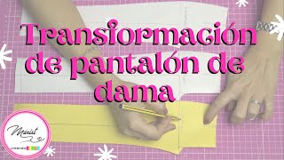 09 TRANSFORMACIÓN DEL BÁSICO DE PANTALÓN DE DAMA [upl. by Yoreel]