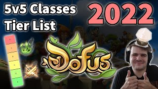 DOFUS  5v5 Tierlist 2022 [upl. by Harod]