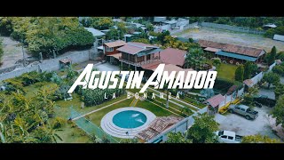 Agustín Amador  La Bonanza Video  Oficial [upl. by Lorette950]