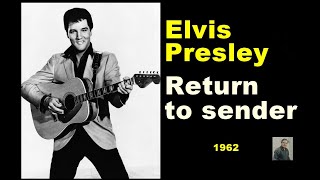 Return to sender  Elvis Presley [upl. by Peta461]