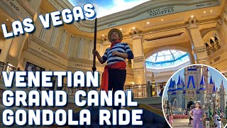 Gondola Ride at Grand Canal Shoppes at The Venetian Resort Las Vegas [upl. by Ahswat965]