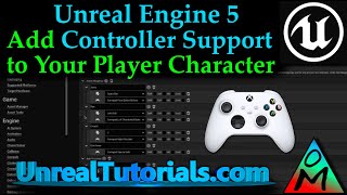 UE5 Tutorial  Add Controller Support To Player Character [upl. by Elijah]