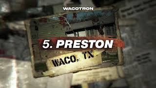 Wacotron  Preston [upl. by Dikmen]