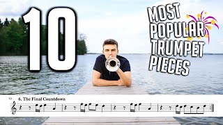 TOP 10 MOST POPULAR TRUMPET SONGS with Sheet Music  Notes [upl. by Enirroc]