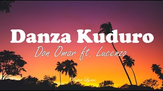 Don Omar  Danza Kuduro LetraLyrics ft Lucenzo [upl. by Yroggerg]