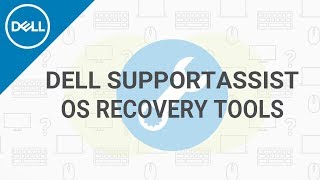 Dell SupportAssist OS Recovery Official Dell Tech Support [upl. by Ahsinned]