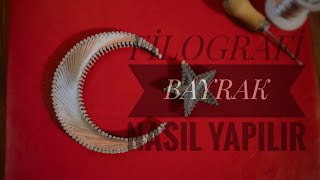 Filografi Bayrak Yapımı [upl. by Graybill]