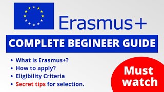 Complete Guide of Erasmus  How to Apply For Erasmus Scholarship [upl. by Ulda122]