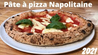 Comment faire une PATE à PIZZA NAPOLITAINE en 2021  RECETTE FACILE [upl. by Eugeniusz707]