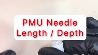 Permanent Makeup Training Tutorial  PMU Needle  Cartridge Length [upl. by Lesoj]