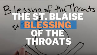 The St Blaise Blessing of the Throats Meaning and Prayer [upl. by Erkan]