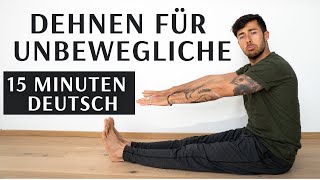 DEHNEN FÜR UNBEWEGLICHE  15 Minuten Yoga Stretching Routine für Anfänger amp Männer [upl. by Yebot]