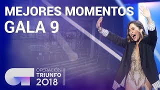 Mejores momentos de la Gala 9  OT 2018 [upl. by Ettezoj]