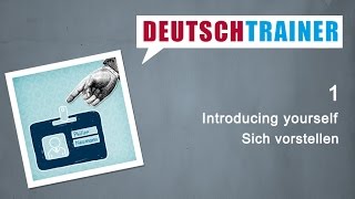 German for beginners A1A2  Deutschtrainer Introducing yourself [upl. by Ariel]